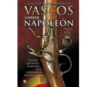 VASCOS CONTRA NAPOLEON (HISTORIA CONTEMPORANEA)