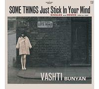 Vashti Bunyan: Some Things Just Stick in You Mind: Singles and Demos 1964 to 1967