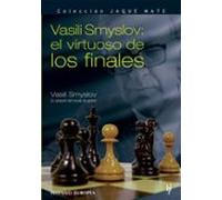 Vasili Smyslov: El Virtuoso De Los Finales