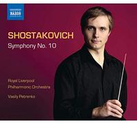 Vasily Petrenko - Chostakovitch : Symphonie n° 10