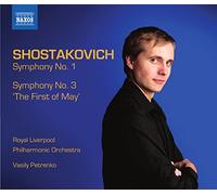 Vasily Petrenko - Chostakovitch : Symphonies n° 1 et n° 3