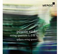 Vasks : Quatuors à cordes n° 1, 3 et 4. Quatuor Spikeru.