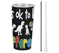Vaso de acero inoxidable de 20 oz con aislamiento de dinosaurio inspirador "Está bien ser diferente", taza de viaje al vacío de doble pared con tapa de popote para hombres y mujeres, regalos de café