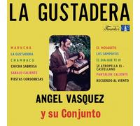 Vasquez, Angel Y Su Conjunto - La Gustadera [Vinilo]