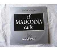Vasquez, Junior - Junior Vasquez / If Madonna Calls