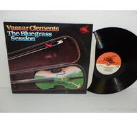 VASSAR CLEMENTS - VASSAR CLEMENTS - the bluegrass session FLYING FISH 038 (LP vinyl record)