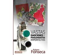 Vastas emociones y pensamientos imperfectos (GEBARA)