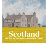 Crawford-Phillips - Scotland - Works by Mendelssohn, Grime & Maxwell-Davies