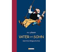 Vater und Sohn: Sämtliche Bildgeschichten