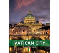 Vatican city: A Stunning Coffee Table Photo Book for Travel and Tourism Enthusiasts