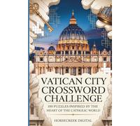 Vatican City Crossword Challenge: 100 Puzzles Inspired by the Heart of the Catholic World