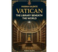 VATICAN: The Library Beneath the World