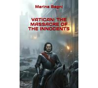 VATICAN: THE MASSACRE OF THE INNOCENTS