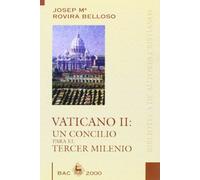 Vaticano II: Un Concilio para el Tercer Milenio (BAC 2000)