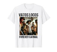 Vatos Locos Forever Sangre en Sangre Chicano Camiseta
