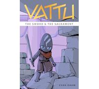 Vattu Book 2: The Sword & the Sacrament
