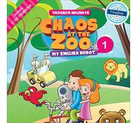 Vaughan Holidays 1º de Primaria: Chaos at the Zoo - 9788415978824 (libro de vacciones)