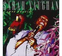 Vaughan, Sarah - I Love Brazil!