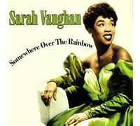 Vaughan, Sarah - Somewhere Over the Rain..