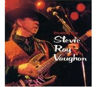 Vaughan, Stevie Ray & Double Trouble - プレミアム・ベスト