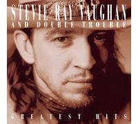 Vaughan, Stevie Ray - Greatest Hits of Stevie Ray Vaughan & Double Trouble