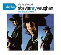 Vaughan, Stevie Ray - Playlist: the Very Best of Stevie Ray Vaughan