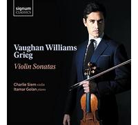 Vaughan Williams - Grieg : Sonates pour violon / Charlie Siem