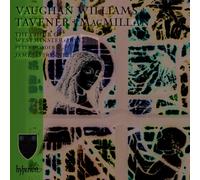 Vaughan Williams, MacMillan, Tavener : Œuvres chorales. O'Donnell.