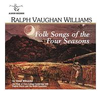 Vaughan Williams, R. - Ralph Vaughan Williams: Folk Songs of the Four Seasons