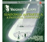 Vaughan Williams: Sinfonia Antartica; A Pastoral Symphony by Patricia Rozario