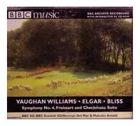 Vaughan Williams, Symphony: No. 4, Elgar, Froissart, Bliss, Checkmate Suite