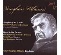 Vaughan Williams: Symphony No. 5; Dona Nobis Pacem
