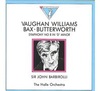 Vaughan Williams: Symphony No. 8 In D Minor / Bax: the Garden of Fand / Butterworth: A Shropshire land, Orchestral Rhapsody