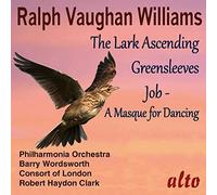 Vaughan Williams : The Lark Ascending - Greensleeves - Job. Clark, Wordsworth.