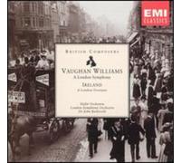 Vaughan Williams - Vaughan Williams : A London Symphony / Ireland : A London Overture