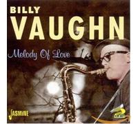 Billy Vaughn - Melody Of Love