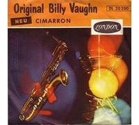 VAUGHN, Billy & ORCHESTRA - Cimarron (Roll on) / You're my baby doll / DL 20 200