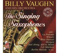 Vaughn,Billy and His Orchestra - The Singing Saxophones-50 Greatest Hits