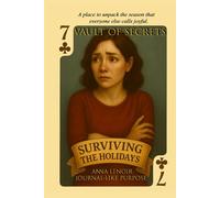 Vault of Secrets: Surviving the Holidays (Deal...Wit Hit)