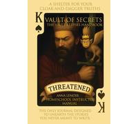 Vault of Secrets: The Vault Keepers Handbook: Homeschool Instructor Manual (Deal...Wit Hit)