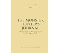 Vaults of the ODD Monster Hunter’s Journal, Hardcover, 7 x 10 in, Bestiary & Campaign Log, Gold, 192 Pages: System-neutral, for any tabletop RPG