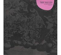 Vaults, The - Friday Night Monday Morning...