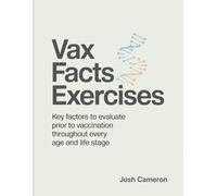 Vax Facts Exercises: Key factors to evaluate prior to vaccination throughout every age and life stage.