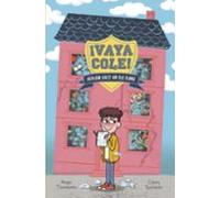 Vaya Cole 1: Adrián Hace Un Big Bang