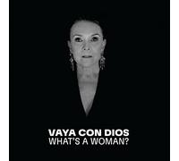 Vaya Con Dios - What'S a Woman? (Parce Que - la Collection) [Vinilo]