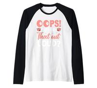 Vaya, ¿Dije eso en Voz Alta? Camiseta Manga Raglan