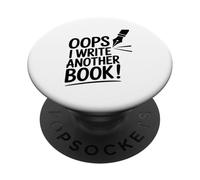 Vaya, Escribo Otro Libro Historia Divertida del Autor Amante PopSockets PopGrip Adhesivo