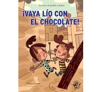 ¡Vaya lío con el chocolate! - Libro con mucho humor para niños de 8 años: Muy divertido: aventuras con humor - Adaptado por Lectura Fácil: 1 (libros de humor)