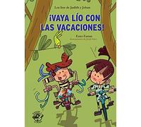Vaya lío con las vacaciones - Libro con mucho humor para niños de 8 años: Muy divertido: aventuras con humor - Adaptado por Lectura Fácil: 2 (libros de humor)