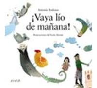 ¡Vaya lío de mañana! (LITERATURA INFANTIL - Sopa de Libros)